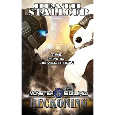 Monster Squad 10: Reckoning
