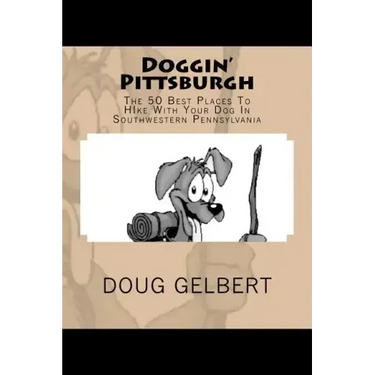 Doggin' Pittsburgh: The 50 Best Places To Hike With Your Dog In Southwest Pennsylvania