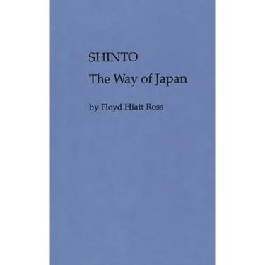 Shinto, the Way of Japan