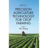 Precision Agriculture Technology for Crop Farming
