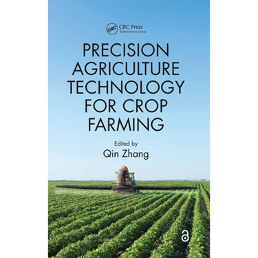 Precision Agriculture Technology for Crop Farming