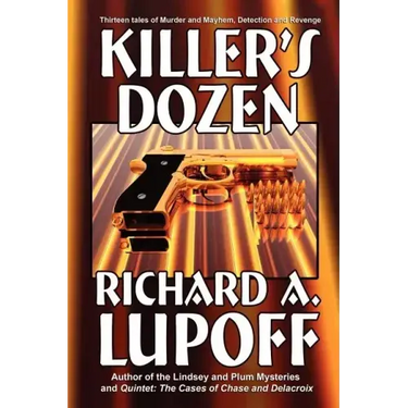 Killer's Dozen: Thirteen Mystery Tales