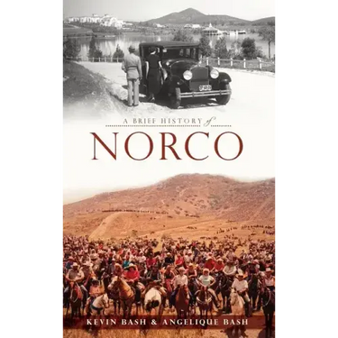 A Brief History of Norco