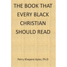 The Book That Every Black Christian Should Read