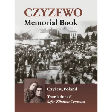 Czyzewo Memorial Book