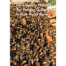 The Hopkins Method for Raising Queens in your Small Apiary