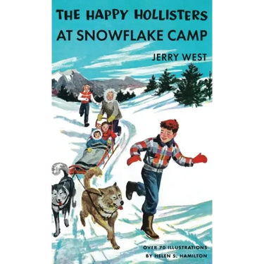 The Happy Hollisters at Snowflake Camp: HARDCOVER Special Edition