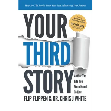 Your Third Story: Author the Life You Were Meant to Live