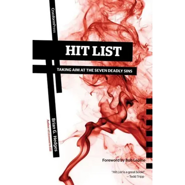 Hit List: Taking Aim at the Seven Deadly Sins