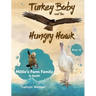 Turkey Baby and the Hungry Hawk