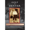 Golf in Denver