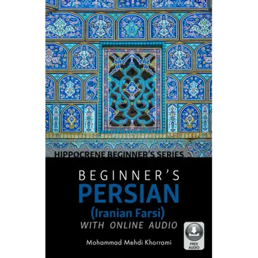Beginner's Persian (Iranian Farsi) with Online Audio