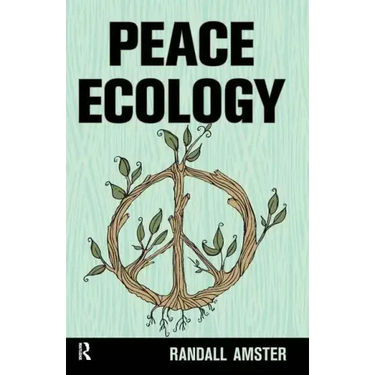 Peace Ecology