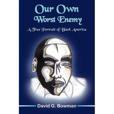 Our Own Worst Enemy