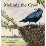 Melinda the Crow