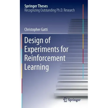 Design of Experiments for Reinforcement Learning