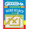 GRANDMA Inspirational WORD SEARCH Book: 120 puzzles and inspirational quotes to boost your memory, reason, mind and mood.