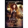 Rings of Anubis: A Folley & Mallory Adventure