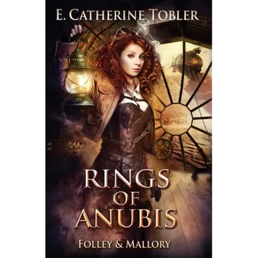 Rings of Anubis: A Folley & Mallory Adventure