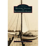 Bellport Village and Brookhaven Hamlet