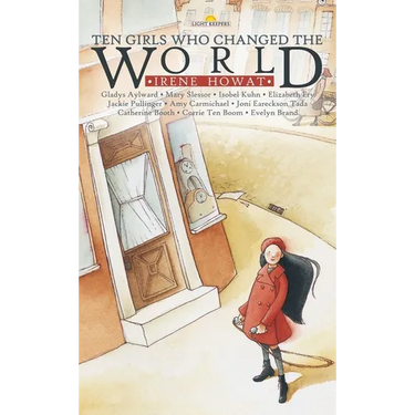 Ten Girls Who Changed the World