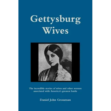 Gettysburg Wives