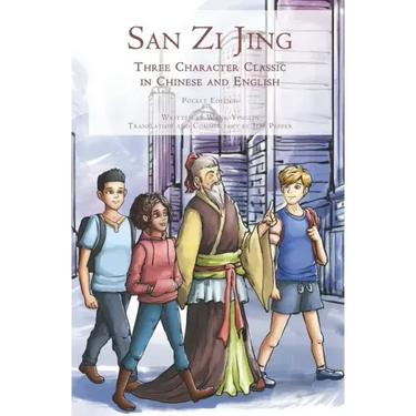 San Zi Jing - Three Character Classic in Chinese and English: Pocket Edition
