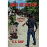 Once An Outlaw