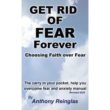Get Rid of Fear Forever: Faith Over Fear