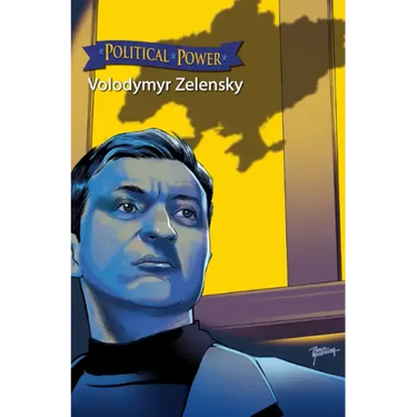 Political Power: Volodymyr Zelenskyy