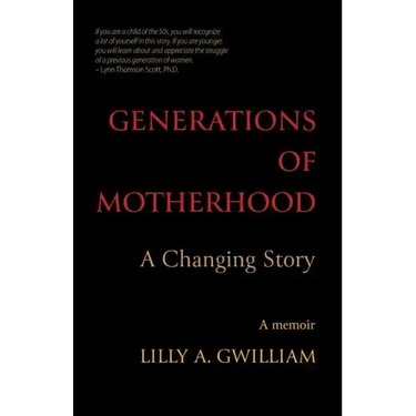 Generations of Motherhood: A Changing Story