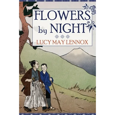 Flowers by Night
