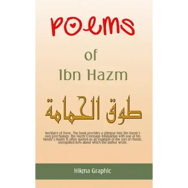 Poems of Ibn Hazm: Nekclace of Dove