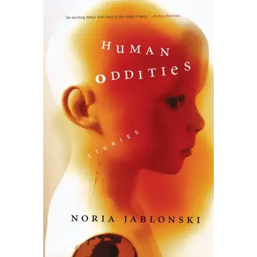 Human Oddities: Stories