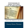 Commentaries on James, I & II Peter, I, II, III John and Jude