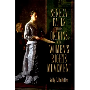 Seneca Falls Orig Women Righ Move Pmah P