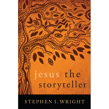 Jesus the Storyteller