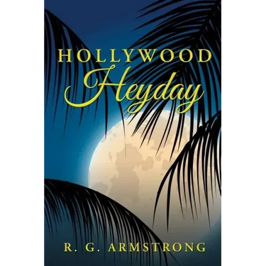 Hollywood Heyday