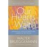 Our Hearts Wait