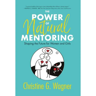 The Power of Natural Mentoring: Shaping the Future for Women and Girls