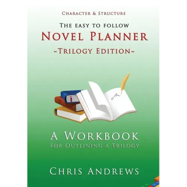 Novel Planner: A Workbook for Outlining a Trilogy