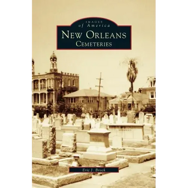 New Orleans: Cemeteries