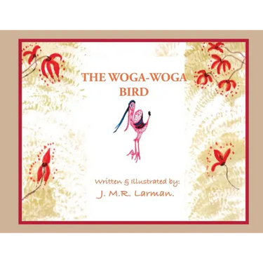 The Woga-Woga Bird