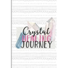 Crystal Healing Journey: Gems and Stone Inventory Tracker Gift for Crystal Lovers