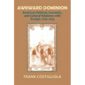 Awkward Dominion: American Political, Economic, and Cultural Relations with Europe, 1919 1933