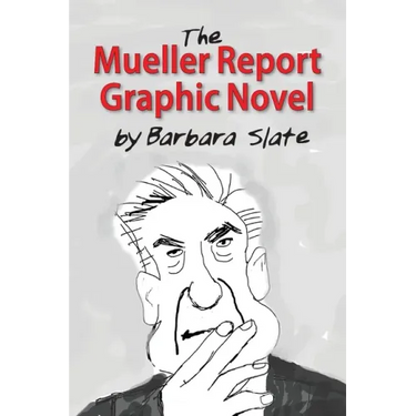 The Mueller Report Graphic Novel