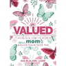 Valued: Things I Wish My Mom Would Have Told Me