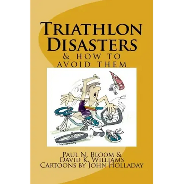 Triathlon Disasters & How to Avoid Them