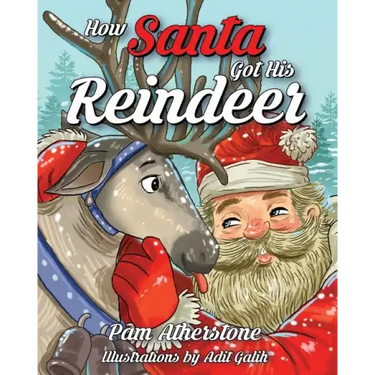 How Santa Got His Reindeer