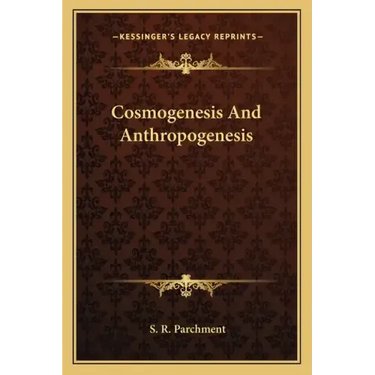 Cosmogenesis and Anthropogenesis